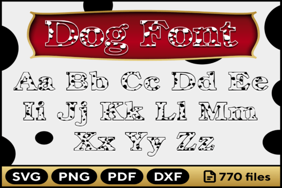 Dog Dalmatian Font Svg Png Pdf Dxf for Graphics and Crafts