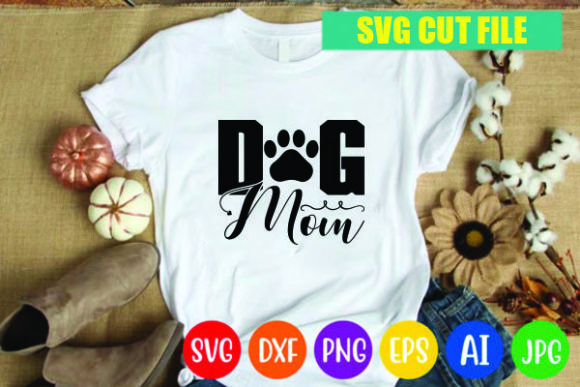 Dog Mom Svg Design: Essential Graphics for Print Templates