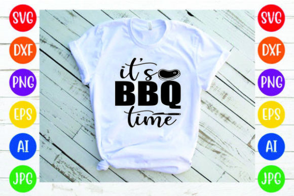 It s Bbq Time Svg Design: A Fresh Graphic for Print Templates