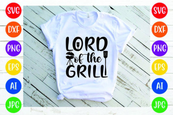 Lord of the Grill Svg Design: A Practical Review for Graphics and Print Templates
