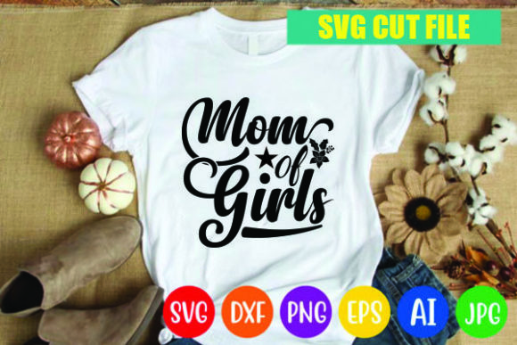 Mom Girls Svg Design: A Graphic Review for Print Templates and Graphics