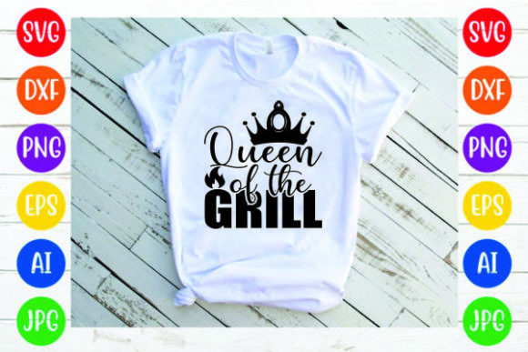 Queen of the Grill Svg Design: Graphics for Print Templates
